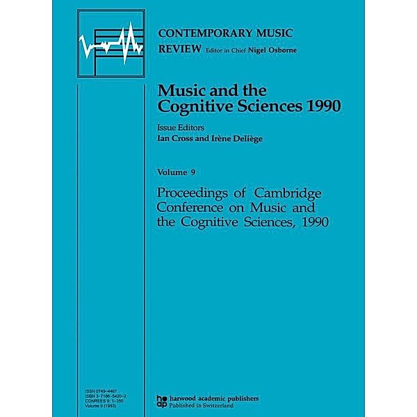 Music and the Cognitive Sciences 1990, Ian Cross, Irene Deliege