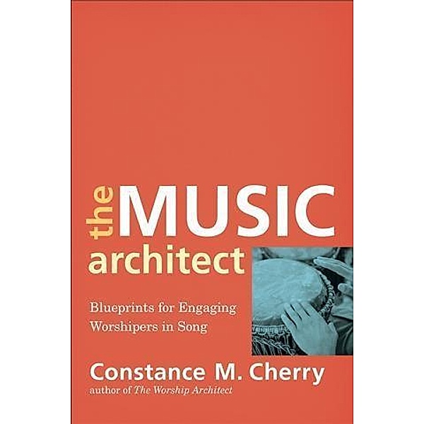 Music Architect, Constance M. Cherry