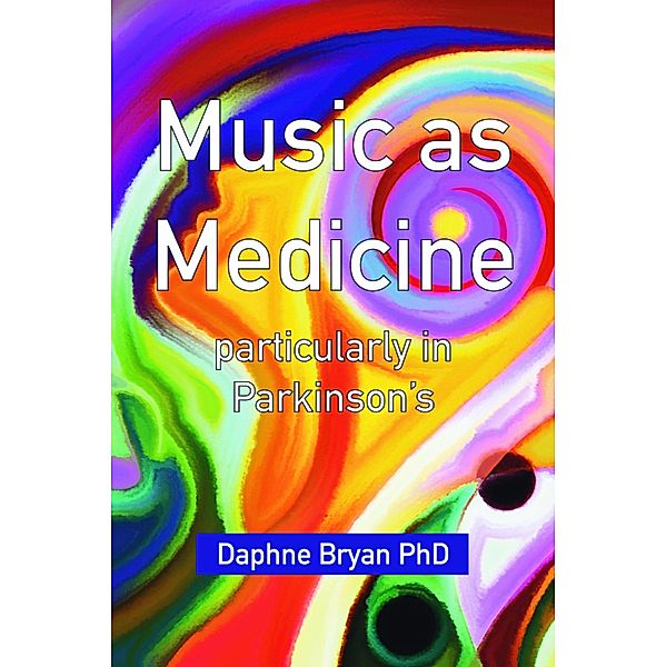 Music as Medicine, Daphne Bryan