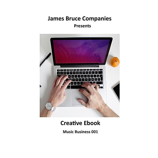 Music Business 001 / Music Business, James Bruce