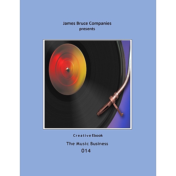 Music Business 014 / Music Business, James Bruce