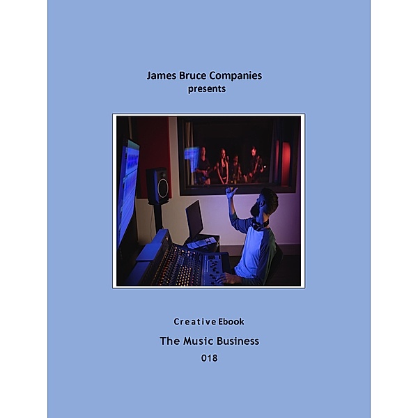 Music Business 018 / Music Business, James Bruce