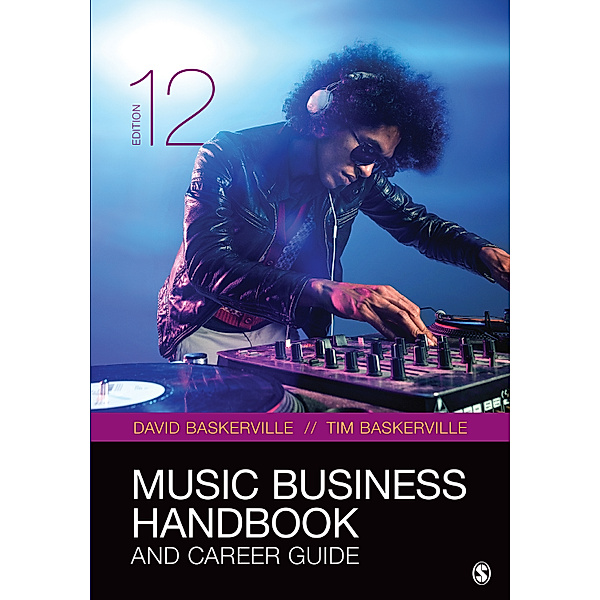 Music Business Handbook and Career Guide, David Baskerville, Timothy Baskerville
