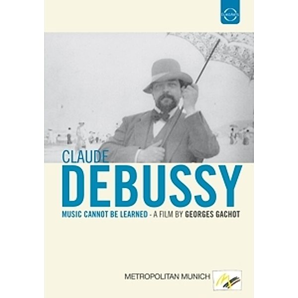 Music Cannot Be Learned, Claude Debussy