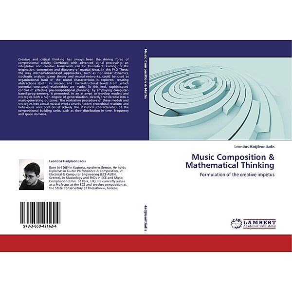 Music Composition & Mathematical Thinking, Leontios Hadjileontiadis