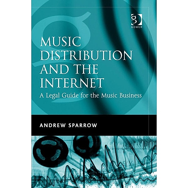 Music Distribution and the Internet, Andrew Sparrow