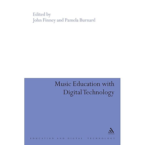 Music Education with Digital Technology