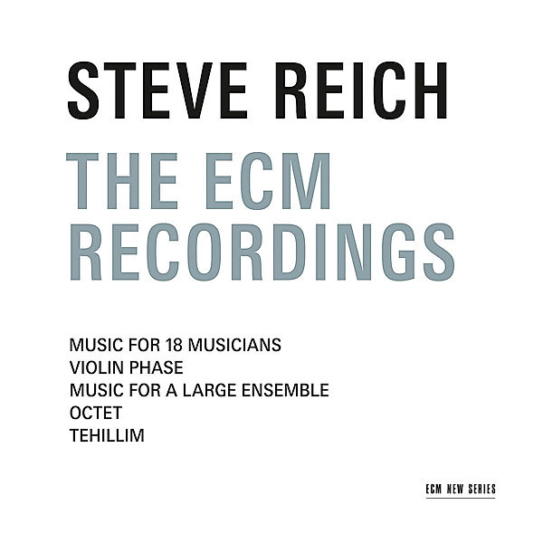 Music For 18 Musicians, Steve Reich