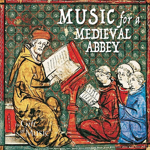 Music For A Medieval Abbey-Chant For Calm Reflec, Richard Vendome, The Oxford Girls' Choir