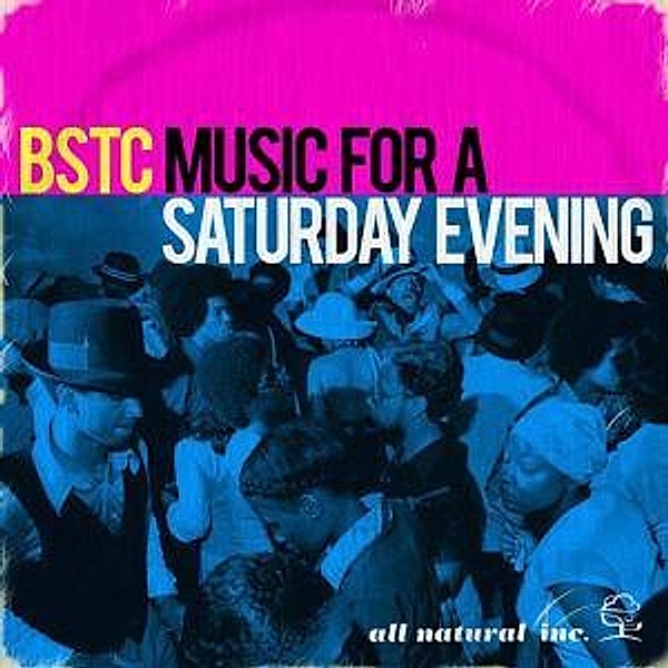 Music For A Saturday Evening, Bstc