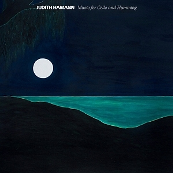 Music For Cello And Humming, Judith Hamann