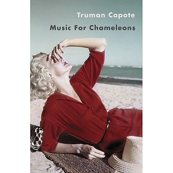 Music for Chameleons, Truman Capote