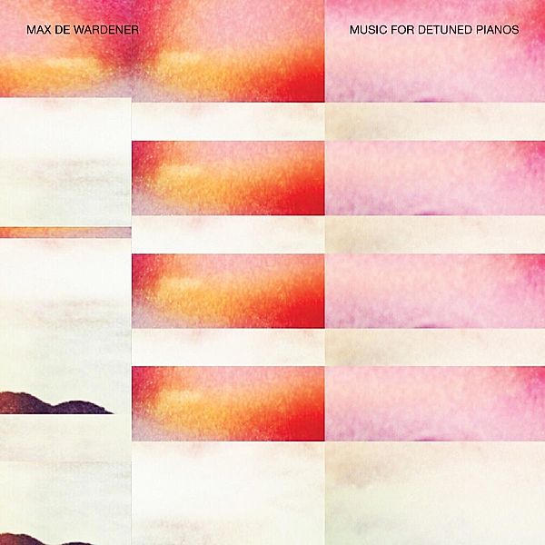 Music For Detuned Pianos, Max De Wardener