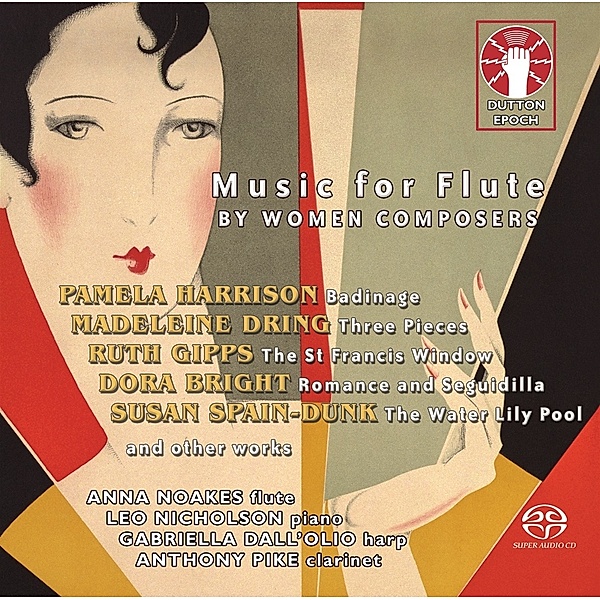 Music For Flute By Women Composers, Anna Noakes, Leo Nicholson, Anthony Pike, Gabriella Dall'olio
