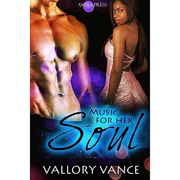 Music For Her Soul, Vallory Vance