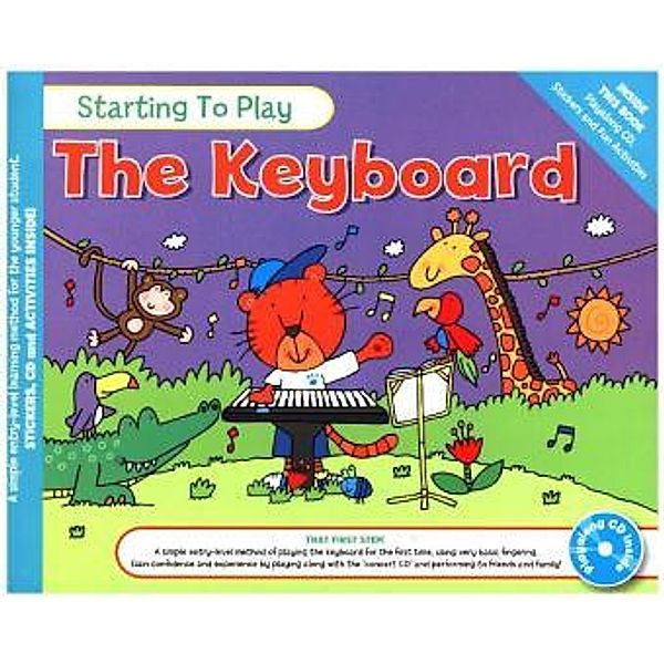 MUSIC FOR KIDS: Starting To Play The Keyboard (Book & CD)