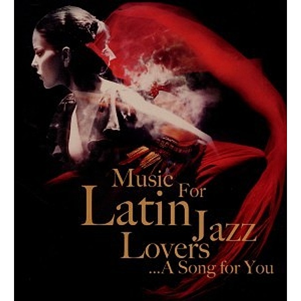 Music For Latin Jazz Lovers Vol.1, Diverse Interpreten