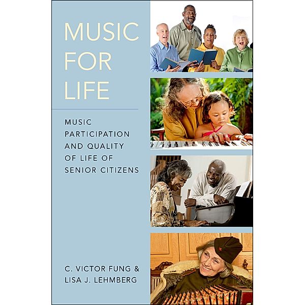 Music for Life, C. Victor Fung, Lisa J. Lehmberg