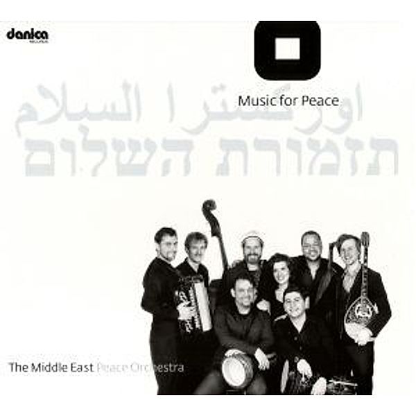 Music For Peace, Middle East Peace Orchestra