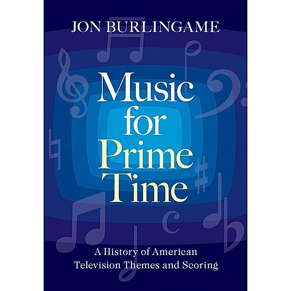 Music for Prime Time, Jon Burlingame