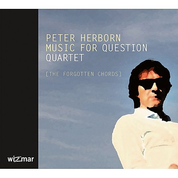 Music For Question Quartet, Peter Herborn