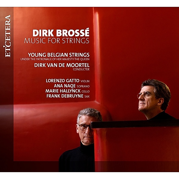 Music For Strings, Young Belgian Strings, Dirk Van De Moortel