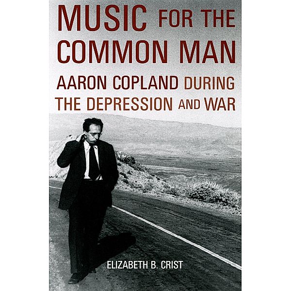 Music for the Common Man, Elizabeth B. Crist