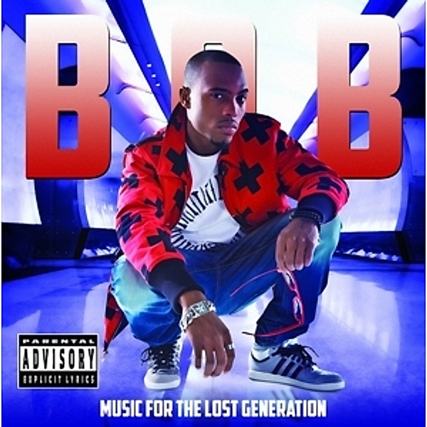 Music For The Lost Generation, B.o.B