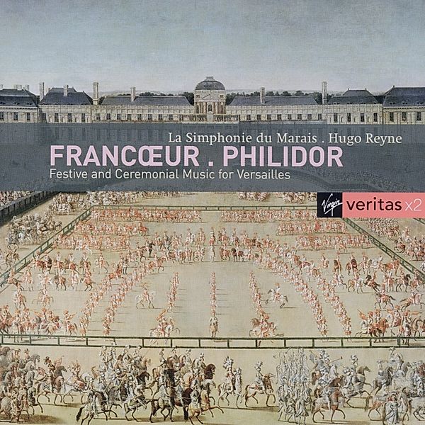 Music For Versailles, Hugo Reyne, La Simphonie Du Marais