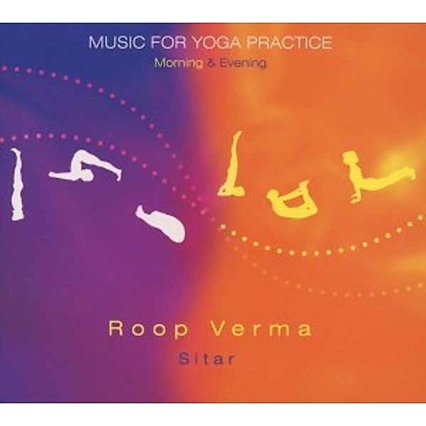 Music For Yoga Practice-Mornin, Verma, Roop
