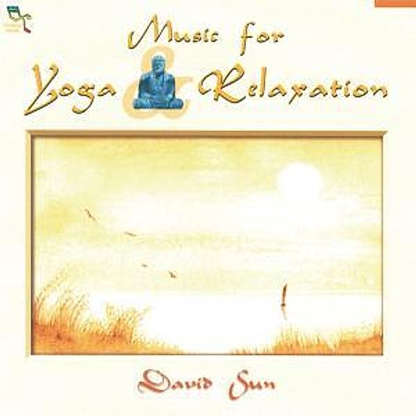 Music For Yoga & Relaxation, David Sun