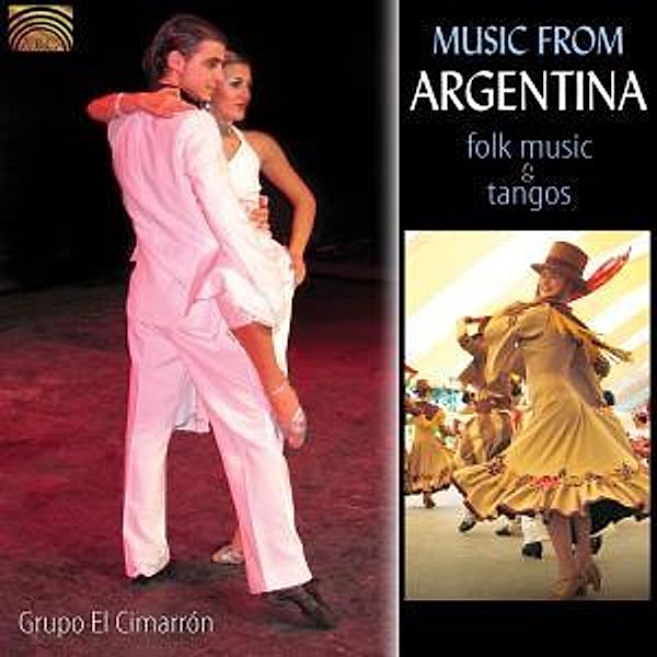 Music From Argentina-Folk Music & Tangos, Instituto El Cimarron