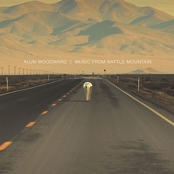Music From Battle Mountain (180 Gr.Lp+Mp3) (Vinyl), Alun Woodward