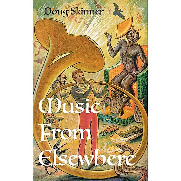 Music from Elsewhere, Doug Skinner