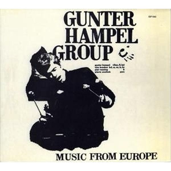Music From Europe, Gunter Hampel Group