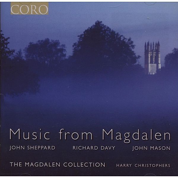 Music From Magdalen, Harry Christophers, The Sixteen