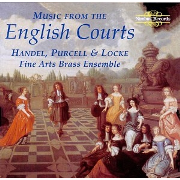 Music From The English Courts, Fine Arts Brass Ensemble