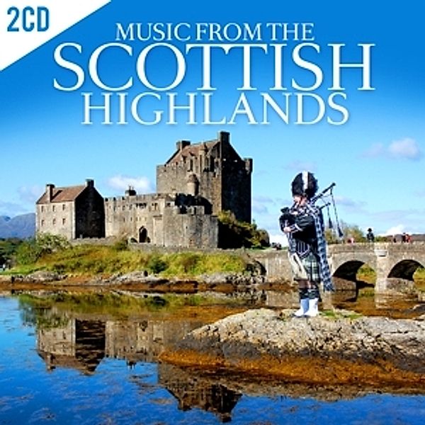Music From The Scottish Highlands, Various