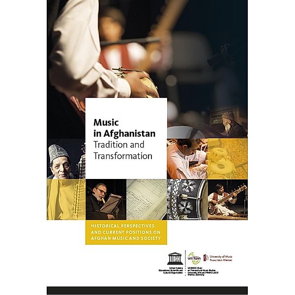 Music in Afghanistan - Tradition and Transformation