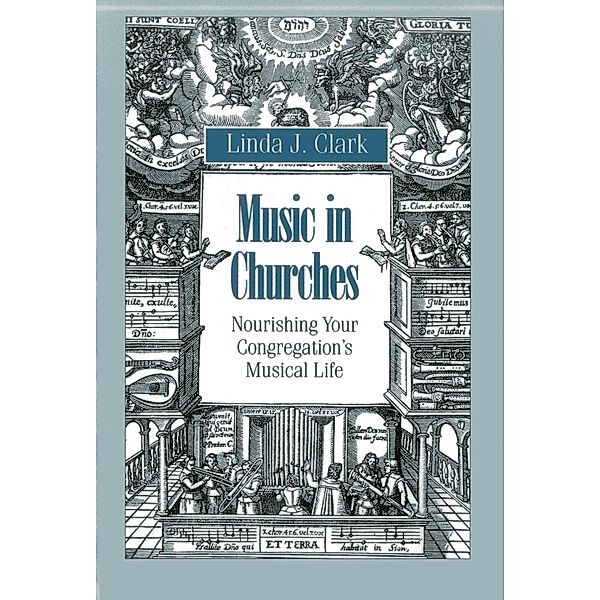 Music in Churches, Linda J. Clark