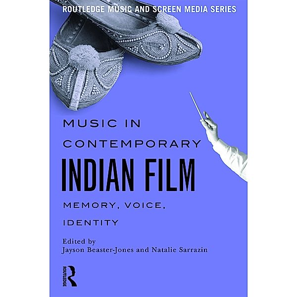 Music in Contemporary Indian Film