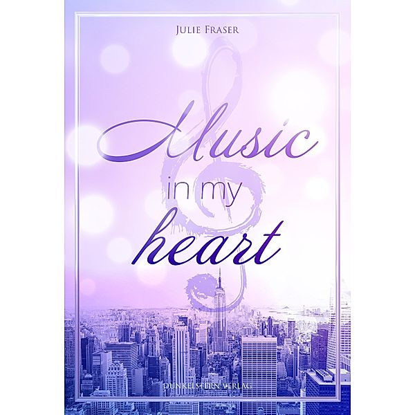 Music in my heart, Julie Fraser