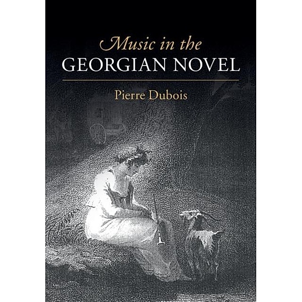 Music in the Georgian Novel, Pierre Dubois