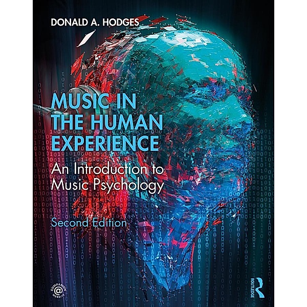 Music in the Human Experience, Donald A. Hodges