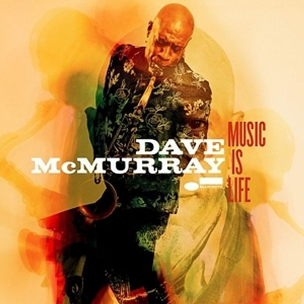 Music Is Life, Dave McMurray