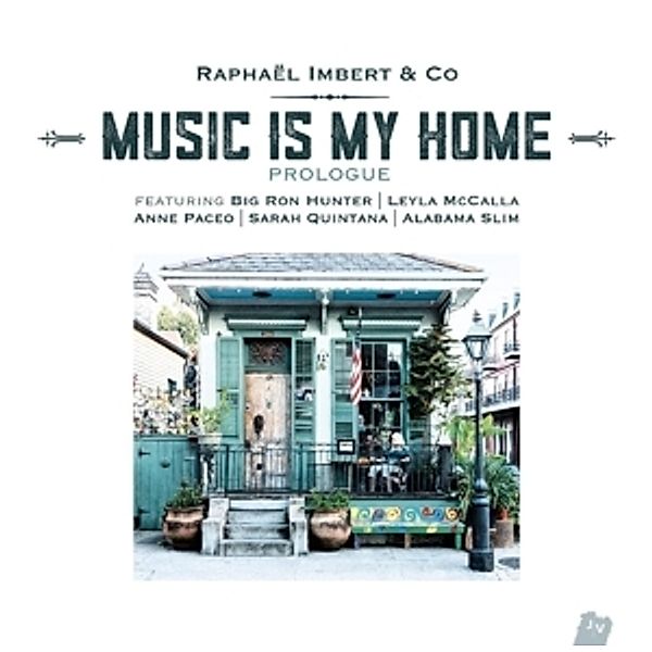 Music Is My Home (Vinyl), Raphael Imbert