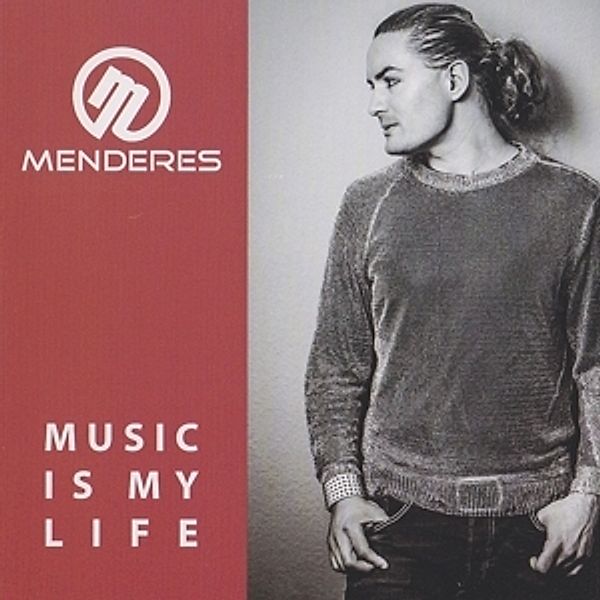 Music Is My Life, Menderes