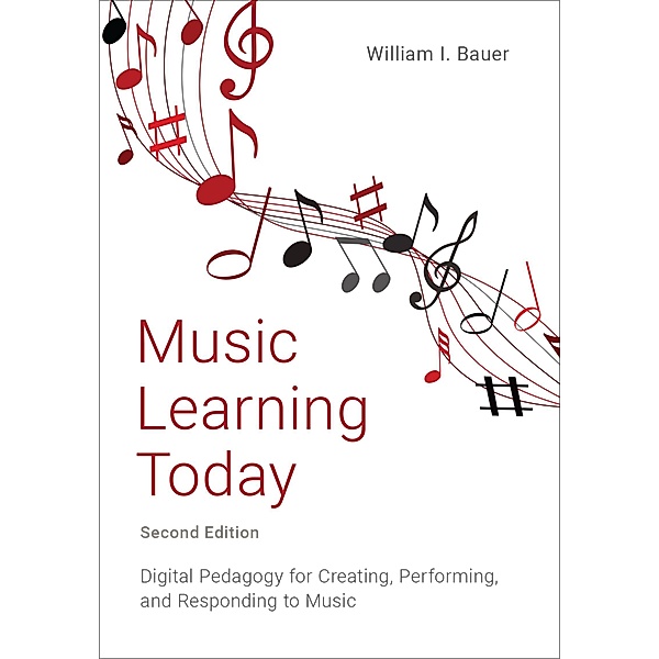 Music Learning Today, William I. Bauer