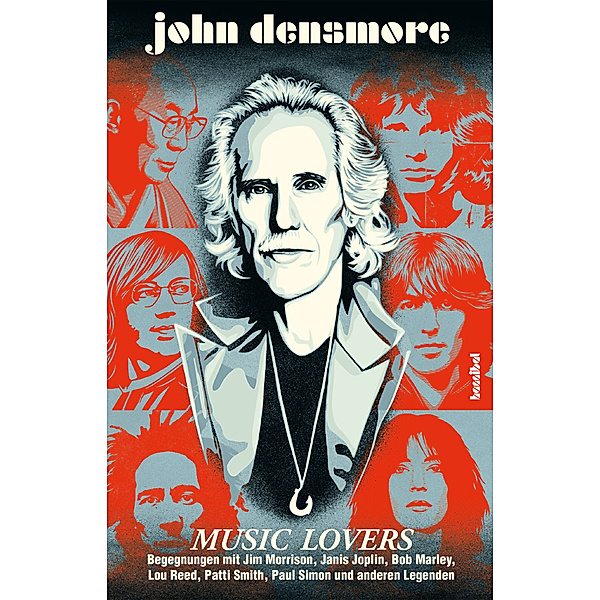 Music Lovers, John Densmore