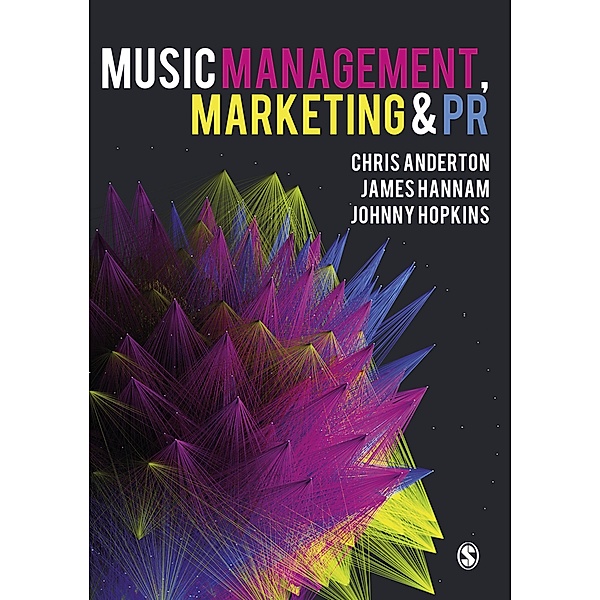 Music Management, Marketing and PR, Chris Anderton, James Hannam, Johnny Hopkins